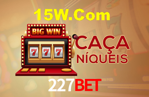 227Bet: A Experiência de Casino com Jogos de Mesa ao Vivo